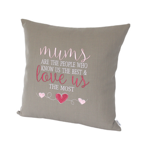 Mums Love Us the most embroidered cushion text stitched in white, light pink and dark pink on grey fabric viewed from the right side